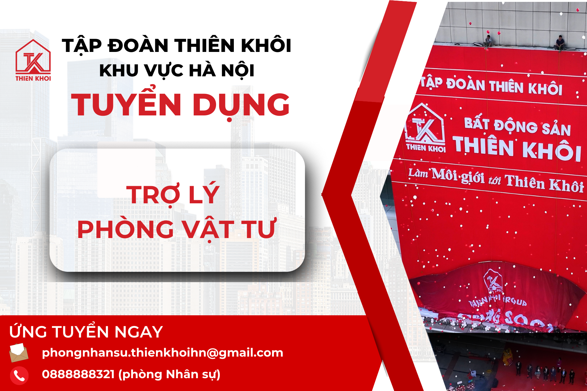 [HN] THIÊN KHÔI GROUP TUYỂN DỤNG TRỢ LÝ VẬT TƯ